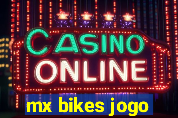 mx bikes jogo